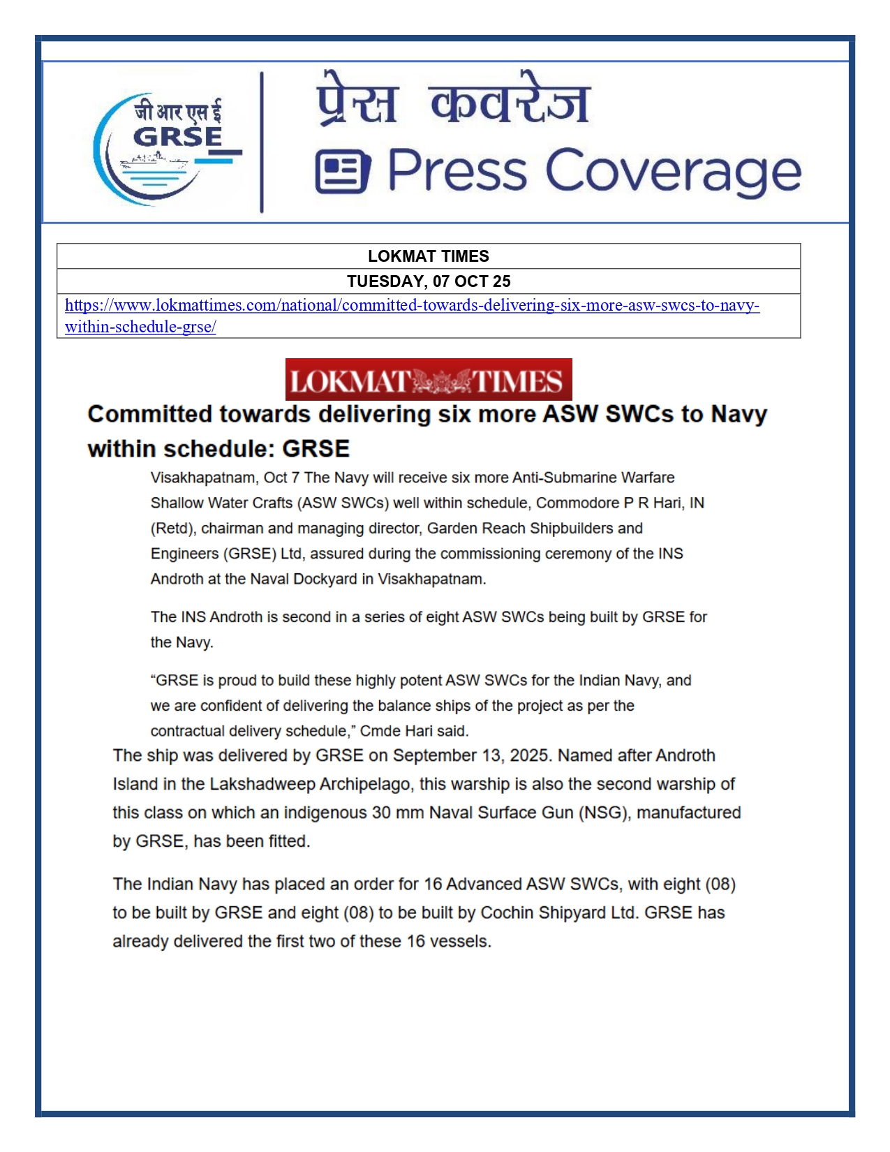 Press Coverage : 07 Oct 25:Proud Moment For GRSE As Second ASW SWC INS Androth Gets Commissioned Into Navy  
